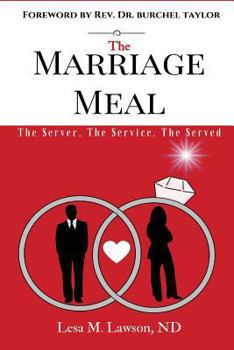 Paperback The Marriage Meal: The Server, The Service, The Served Book