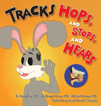 Hardcover Tracks, Hops, and Stops, and Hears Book