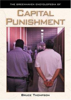 Hardcover The Greenhaven Encyclopedias Of - Capital Punishment Book