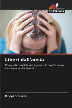 Paperback Liberi dall'ansia [Italian] Book