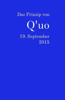 Paperback Das Prinzip von Q'uo: 19. September 2015 [German] Book