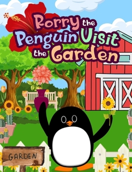 Paperback Rorry the Penguin Visit the Garden Book