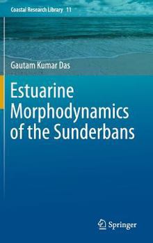 Estuarine Morphodynamics of the Sunderbans