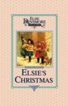 Christmas with Grandma Elsie - Book #14 of the Elsie Dinsmore