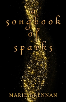 Paperback A Songbook of Sparks Book