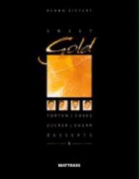 Hardcover Sweet Gold 1 [German] Book