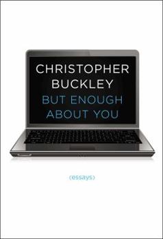 Hardcover But Enough about You: Essays Book