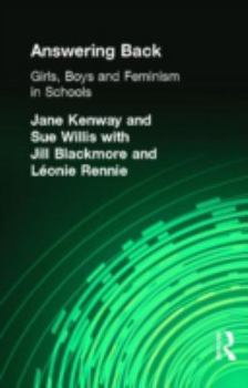 Paperback Answering Back: Girls, Boys and Feminism in Schools Book