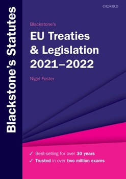 Paperback Blackstone's Eu Treaties & Legislation 2021-2022 Book