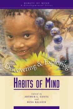 Paperback Discovering and Exploring Habits of Mind Book