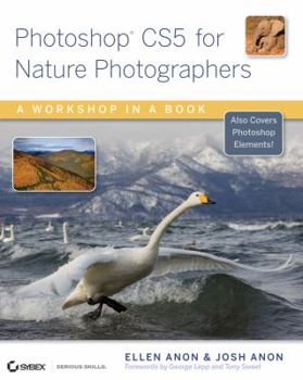 Paperback Photoshop CS5 for Nature Photographers: A Workbook in a Book