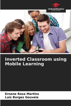 Paperback Inverted Classroom using Mobile Learning Book