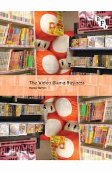 Paperback The Video Game Business (International Screen Industries) Book