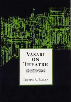 Hardcover Vasari on Theatre Book