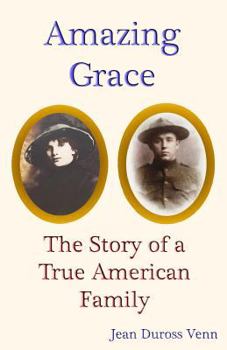 Paperback Amazing Grace: The Story of a True American Family Book