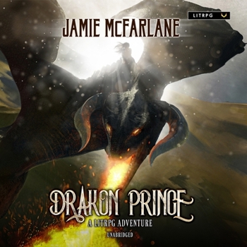 Audio CD Drakon Prince: A Litrpg/Gamelit Adventure Book