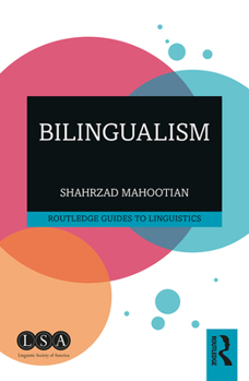 Bilingualism - Book  of the Routledge Guides to Linguistics