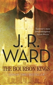 The Bourbon Kings - Book #1 of the Bourbon Kings