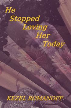 Paperback He Stopped Loving Her Today Book