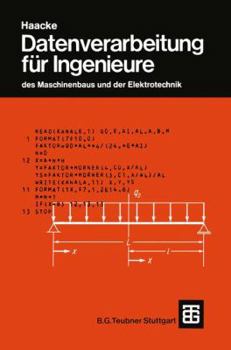 Paperback Datenverarbeitung Für Ingenieure: Des Maschinenbaus Und Der Elektrotechnik [German] Book