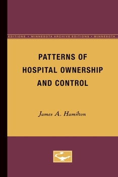 Paperback Patterns of Hospital Ownership and Control Book