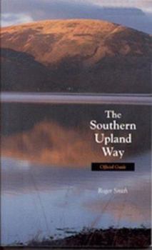 Paperback The Southern Upland Way: Official Guide Book