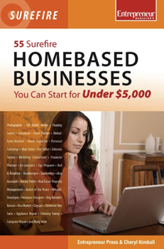 Paperback 55 Surefire Homebased Businesses You Can Start for Under $5,000 Book