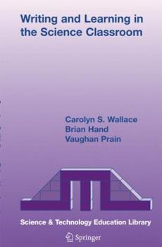 Paperback Writing and Learning in the Science Classroom Book