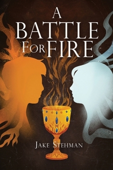 Paperback A Battle for Fire Book