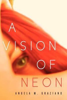Paperback A Vision of Neon Book