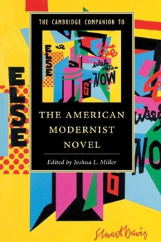 The Cambridge Companion to the American Modernist Novel