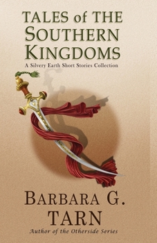Paperback Tales of the Southern Kingdoms: One Volume Edition Book