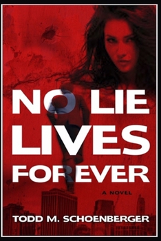 Paperback No Lie Lives Forever Book