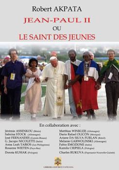 Paperback Jean-Paul II ou le Saint des Jeunes [French] Book