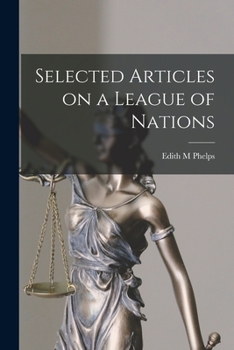 Paperback Selected Articles on a League of Nations Book