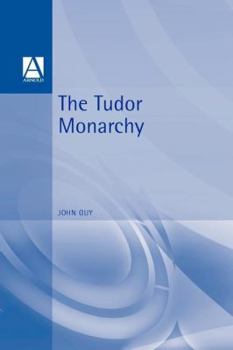 Paperback The Tudor Monarchy Book