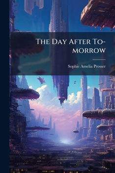 Paperback The Day After To-morrow Book