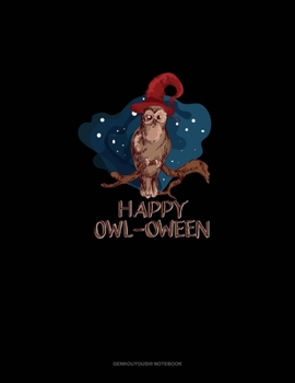 Paperback Happy Owl-oween: Genkouyoushi Notebook Book