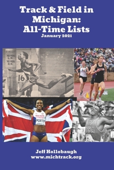 Paperback Track & Field in Michigan: All-Time Lists Book