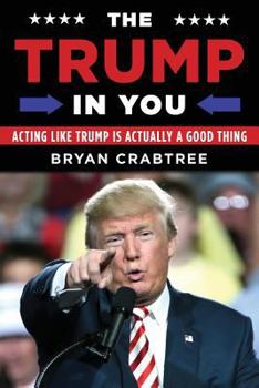 Paperback The Trump in You Book