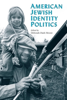 Paperback American Jewish Identity Politics Book