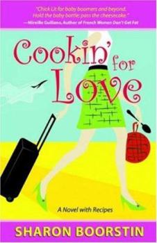 Paperback Cookin' for Love: A Novel with Recipes Book