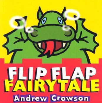 Board book Flip Flap Fairytale Book