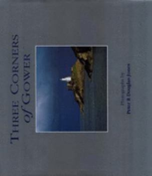 Hardcover Three Corners of Gower Book