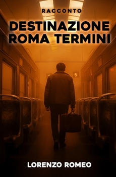 Paperback Destinazione Roma Termini [Italian] Book