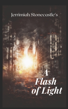 Paperback A Flash of Light Book
