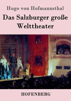 Paperback Das Salzburger große Welttheater [German] Book