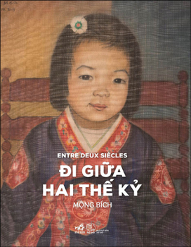Paperback Entre Deux Siecles [Vietnamese] Book