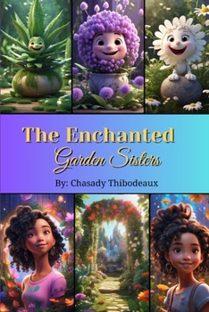 Paperback The Enchanted Garden Sisters Book