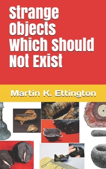 Paperback Strange Objects Which Should Not Exist Book